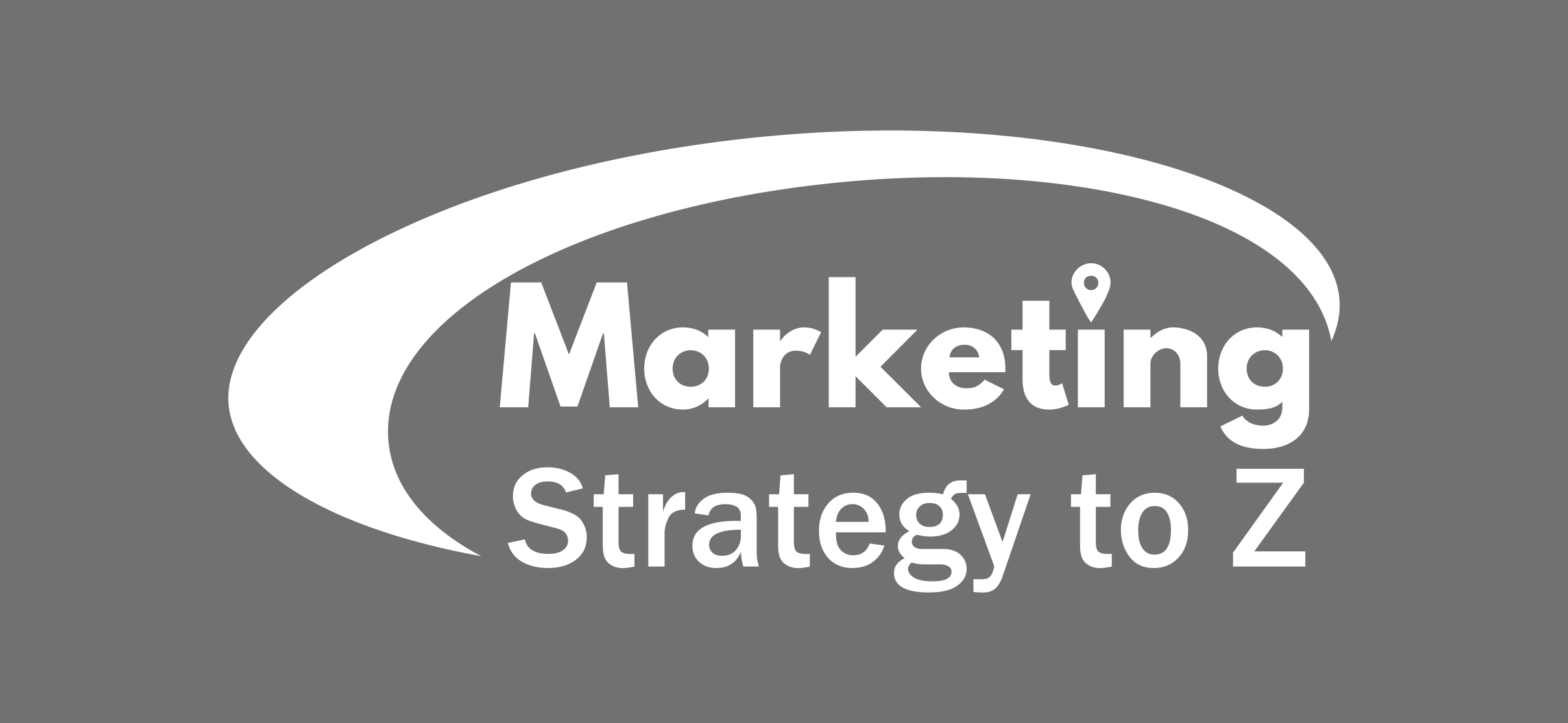 Marketing Strategy to Z